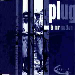 Plug - Me & Mr. Sutton mp3 album