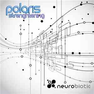 Polaris  - Strenghtening mp3 album