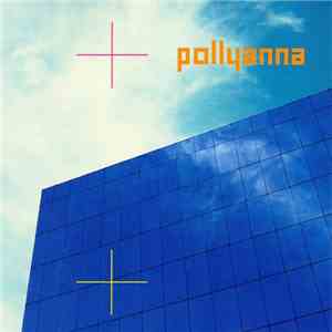 Pollyanna - Delta City Skies mp3 album