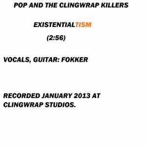 Pop And The Clingwrap Killers - ExistentialTISM mp3 album