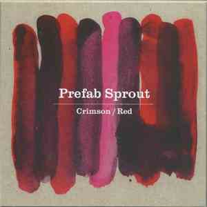 Prefab Sprout - Crimson / Red mp3 album