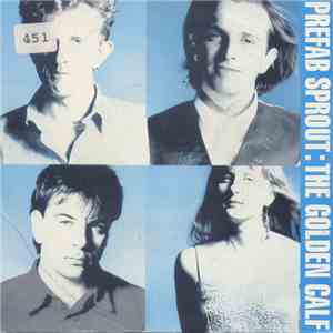 Prefab Sprout - The Golden Calf (Long Version) mp3 album