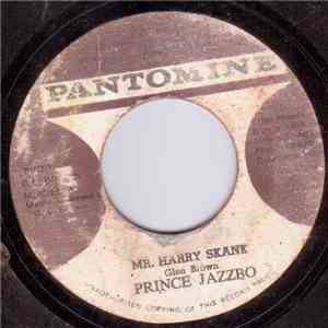 Prince Jazzbo / Glen Brown - Mr. Harry Skank / Telavid Drums mp3 album