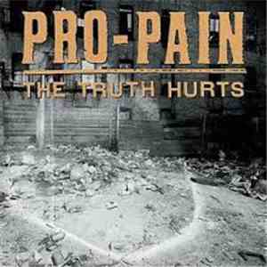 Pro-Pain - The Truth Hurts mp3 album
