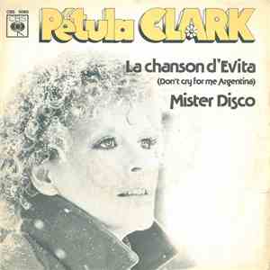 Pétula Clark - La Chanson D'Evita (Don't Cry For Me Argentina) / Mister Disco mp3 album