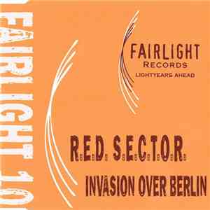 R.E.D. S.E.C.T.O.R. - Invasion Over Berlin mp3 album