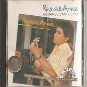 Reynaldo Armas - Romance Campesino mp3 album