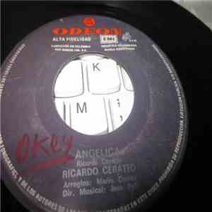 Ricardo Ceratto - Angelica / No Me Llores Corazon mp3 album