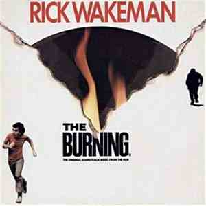 Rick Wakeman - The Burning (Soundtrack Music From The Film) mp3 album