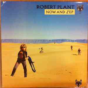 Robert Plant - Now And Zep mp3 album