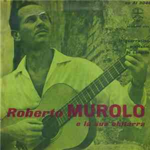 Roberto Murolo - Lo Guarracino / Marianni / Lu Cardillo mp3 album