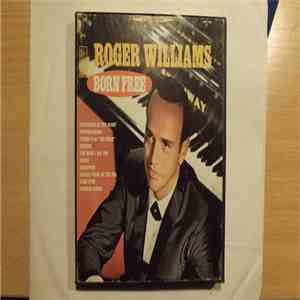 Roger Williams  - Born Free mp3 album