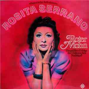 Rosita Serrano - Roter Mohn - Die Größten Erfolge Der Chilenischen Nachtigall mp3 album