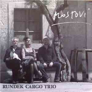Rundek Cargo Trio - Mostovi mp3 album