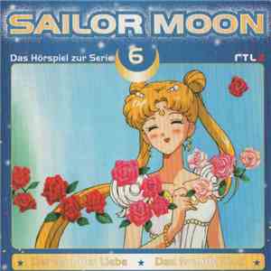 Sailor Moon - Der Mut Der Liebe / Das Fremde Kind mp3 album
