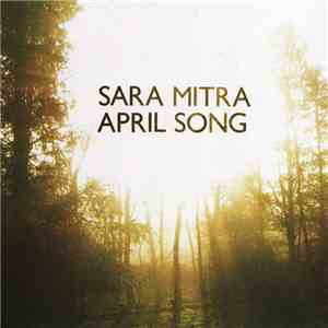 Sara Mitra - April Song mp3 album