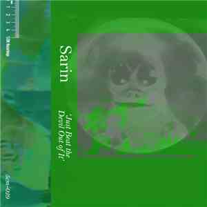 Sarin  - Just Beat The Devil Out Of It mp3 album