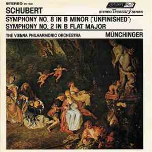 Schubert - Symphony No. 8 "Unfinished" / Symphony No .2 In B Flat Major mp3 album