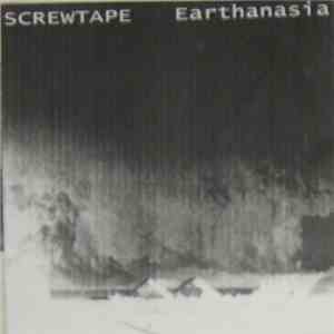 Screwtape  - Earthanasia mp3 album