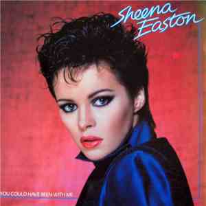 Sheena Easton - You Could Have Been With Me mp3 album