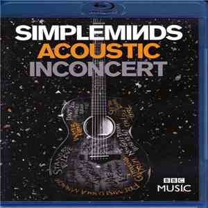 Simple Minds - Acoustic In Concert mp3 album
