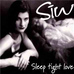 Siw - Sleep Tight Love mp3 album