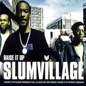 Slum Village - Raise It Up mp3 album