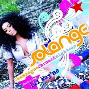 Solange  - Champagne Chronik Nightcap mp3 album