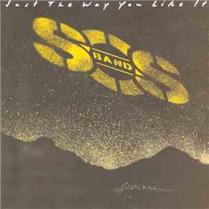S.O.S. Band - Just The Way You Like It mp3 album