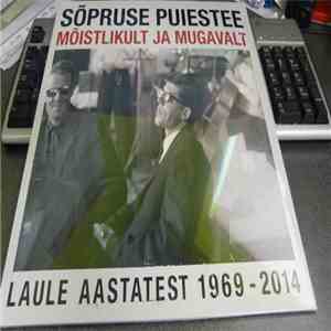 Sõpruse Puiestee - Mõistlikult Ja Mugavalt - Laule Aastatest 1969-2004 mp3 album