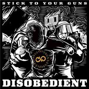Stick To Your Guns - Disobedient mp3 album