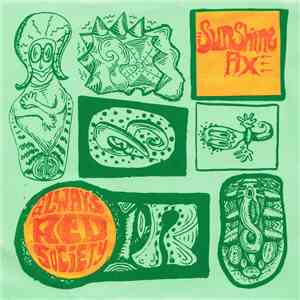Sunshine Fix / Always Red Society - Happy Happy Birthday To Me 2007 Singles Club #13 mp3 album