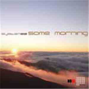 System22 - Some Morning mp3 album
