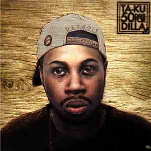 Ta-Ku - 50 Days For Dilla (Vol. 2) mp3 album