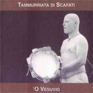Tammurriata Di Scafati - 'O Vesuvio mp3 album