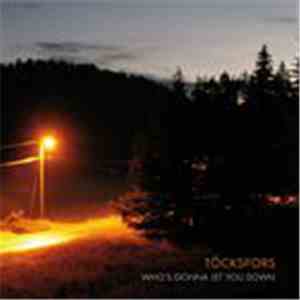 Töckfors - Who's Gonna Let You Down? mp3 album
