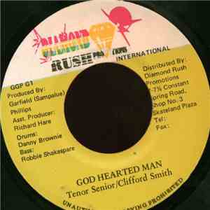 Tenor Senior / Clifford Smith - God Hearted Man mp3 album