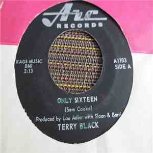 Terry Black  - Only Sixteen / How Many Guys mp3 album