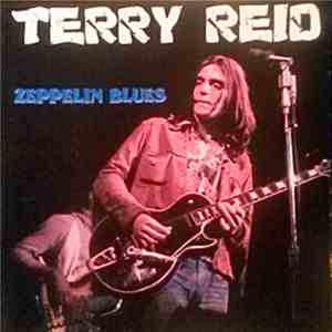 Terry Reid - Zeppelin Blues mp3 album