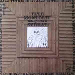 Tete Montoliu - Interpreta A Serrat mp3 album