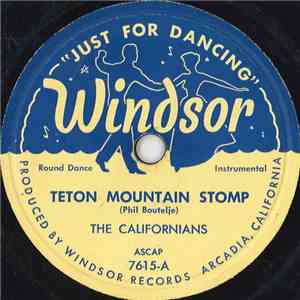 The Californians  - Teton Mountain Stomp / Varsouvianna mp3 album