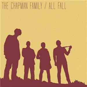 The Chapman Family - All Fall mp3 album