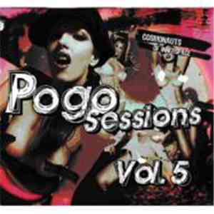 The Cosmonauts Of Innerspace - Pogo Sessions Vol. 5 mp3 album