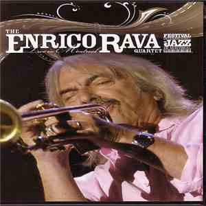 The Enrico Rava Quartet - Live In Montreal mp3 album