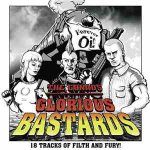 The Gonads - Glorious Bastards mp3 album
