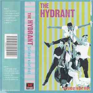 The Hydrant - Saturday Night Riot mp3 album