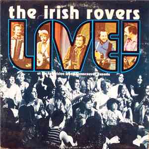 The Irish Rovers - Live! mp3 album
