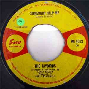 The Jaybirds - Somebody Help Me / The Right Kind mp3 album