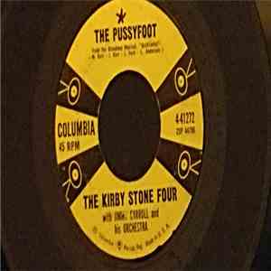The Kirby Stone Four - The Pussyfoot / Don't Cry, Joe mp3 album