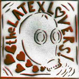The Latex Lovers! - The Latex Lovers! mp3 album